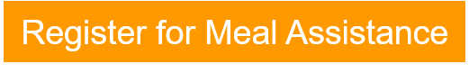 Click to register for meal assistance